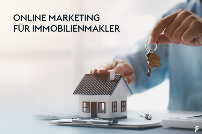Online Marketing für Immobilienmakler